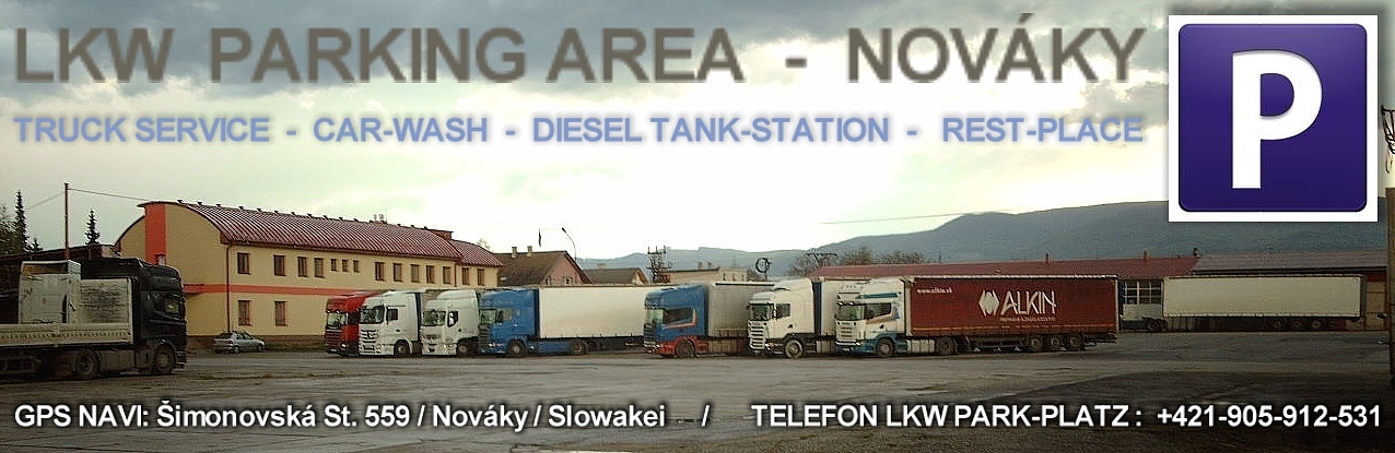 výhodné parkovanie bezpečné, osvetlené blízko centrum Nováky | LKW PARK